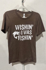 Wishin’ I Was Fishin’ Tshirt