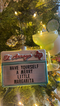 Load image into Gallery viewer, El Arroyo Have Yourself A Merry Little Margarita Ornament